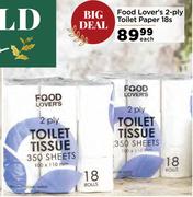 Food Lover's 2-Ply Toilet Paper 18's Pack-Each