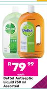 Dettol Antiseptic Liquid Assorted-750ml Each