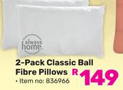Always Home 2-Pack Classic Ball Fibre Pillows
