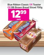 Blue Ribbon Classic Or Toaster Or BB Brown Bread Sliced-700g Each 