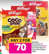 Kellogg's Froot Loops Or Strawberry Pops Or Coco Pops Big 5 Or Coco Pops Original-For Any 2x350g