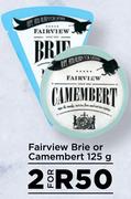 Fairview Brie or Camembert 125- For 2