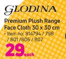 Glodina Premium Plush Range Face Cloth 30 x 30cm-Each