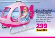 Kids n Play Doll With Helicopter