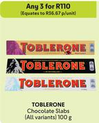 Toblerone Chocolate Slabs (All Variants)-For 3 x 100g