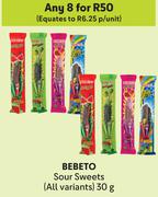 Bebeto Sour Sweets (All Variants)-For Any 8 x 30g
