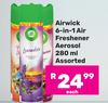 Airwick 6-In-1 Air Freshener Aerosol Assorted-280ml Each
