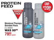 Protein Feed Moisture Therapy Banded Pack-2 x 500ml Per Pack