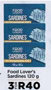 Food Lover's Sardines-For 3 x 120g