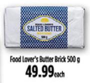 Food Lover's Butter Brick-500g Each