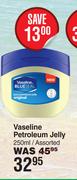 Vaseline Petroleum Jelly Assorted-250ml