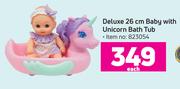 Deluxe 26cm Baby With Unicorn Bath Tub-Each