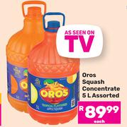Oros Squash Concentrate Assorted-5L Each