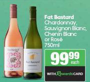 Fat Bastard Chardonnay, Sauvignon Blanc, Chenin Blanc Or Rose-750ml Each