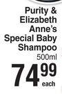 Purity & Elizabeth Anne's Special Baby Shampoo- 500 ml