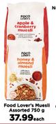 Food Lover's Muesli Assorted-750g Each