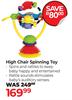 Playgro High Chair Spinning Toy