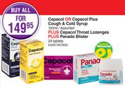 Cepacol Or Cepacol + Cough & Cold Syrup 100ml Plus Cepacol Throat Lozenges + Panado Blister 24 Tab