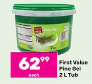 First Value Pine Gel Tub-2Ltr 