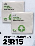 Food Lover's Serviettes 50's Pack- For 2