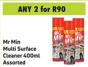 Mr Min Multi Surface Cleaner Assorted-For Any 2 x 400ml