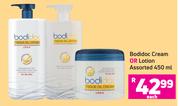 Bodidoc Cream Or Lotion Assorted-450ml Each