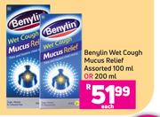 Benylin Wet Cough Mucus Relief Assorted-100ml Or 200ml