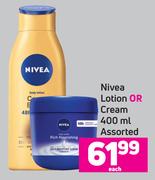Nivea Lotion Or Cream Assorted-400ml Each