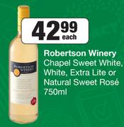 Robertson Winery Chapel Sweet White, White, Extra Lite Or Natural Sweet Rose-750ml Each