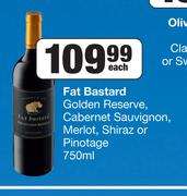 Fat Bastard Golden Reserve, Cabernet Sauvignon, Merlot, Shiraz Or Pinotage-750ml Each
