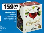 Olive Brook Carnival Classic Red Or Sweet Red-5L Each