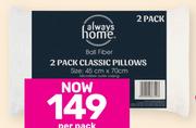 Always Home 2 Pack Classic Ball Fibre Standard Pillows-Per Pack