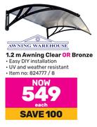 Awning Warehouse 1.2m Awning Clear Or Bronze-Each