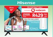 Hisense 32" (81cm) Smart TV-On 250GB Home Internet L Top Up