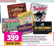 Monopoly Classic,Pictionary.30 Seconds Junior,30 Seconds,Twister,Jumanji & Mattel-Each
