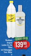 Strettons Original London Dry Gin-750Ml And Schweppes Tonic Water-1Ltrs