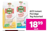 ACE Instant Porridge 1Kg Assorted- Each