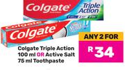Colgate Triple Action 100ml Or Active Salt 75ml Toothpaste-For Any 2