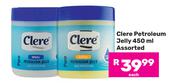Clere Petroleum Jelly Assorted-450ml Each