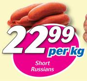 Short Russians-Per Kg