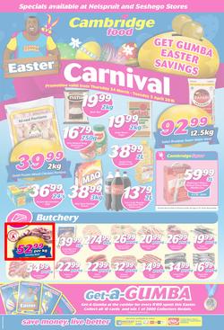 Cambridge Food Nelspruit & Seshego : Easter Carnival (24 Mar - 5 Apr 2016), page 1