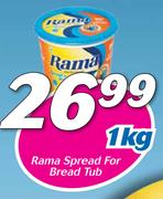 Rama Spread For Bread Tub-1kg