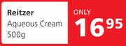 Reitzer Aqueous Cream-500g