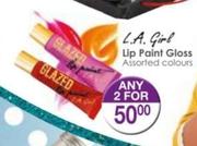 L.A. Girl Lip Paint Gloss-For 2
