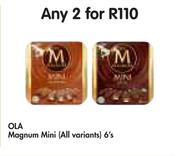 Ola Magnum Mini (All variants) 6's-For Any 2