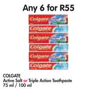 Colgate Active Salt Or Triple Action Toothpaste-6x75/100ml