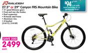 Raleigh 27.5" or 29" Canyon FRS Mountain Bike-Each