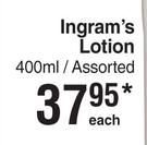 Ingram's Lotion-400ml Each