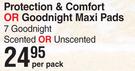 Libresse Protection & Comfort Or Goodnight Maxi Pads 7 Goodnight Scented Or Unscented-Per Pack