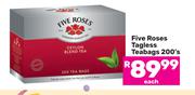 Five Roses Tagless Teabags-200's Each